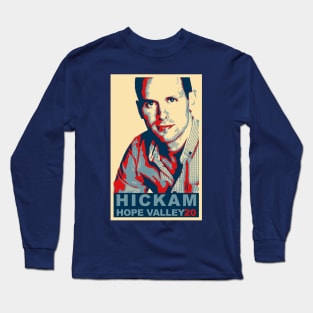 Mayor Hickam Campaign Tee Long Sleeve T-Shirt